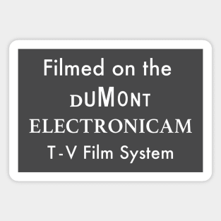 Dumont Electronicam Magnet